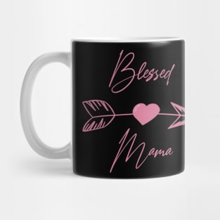 Blessed Mama Boho pink lettering sarcastic mother Mug